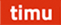 timu